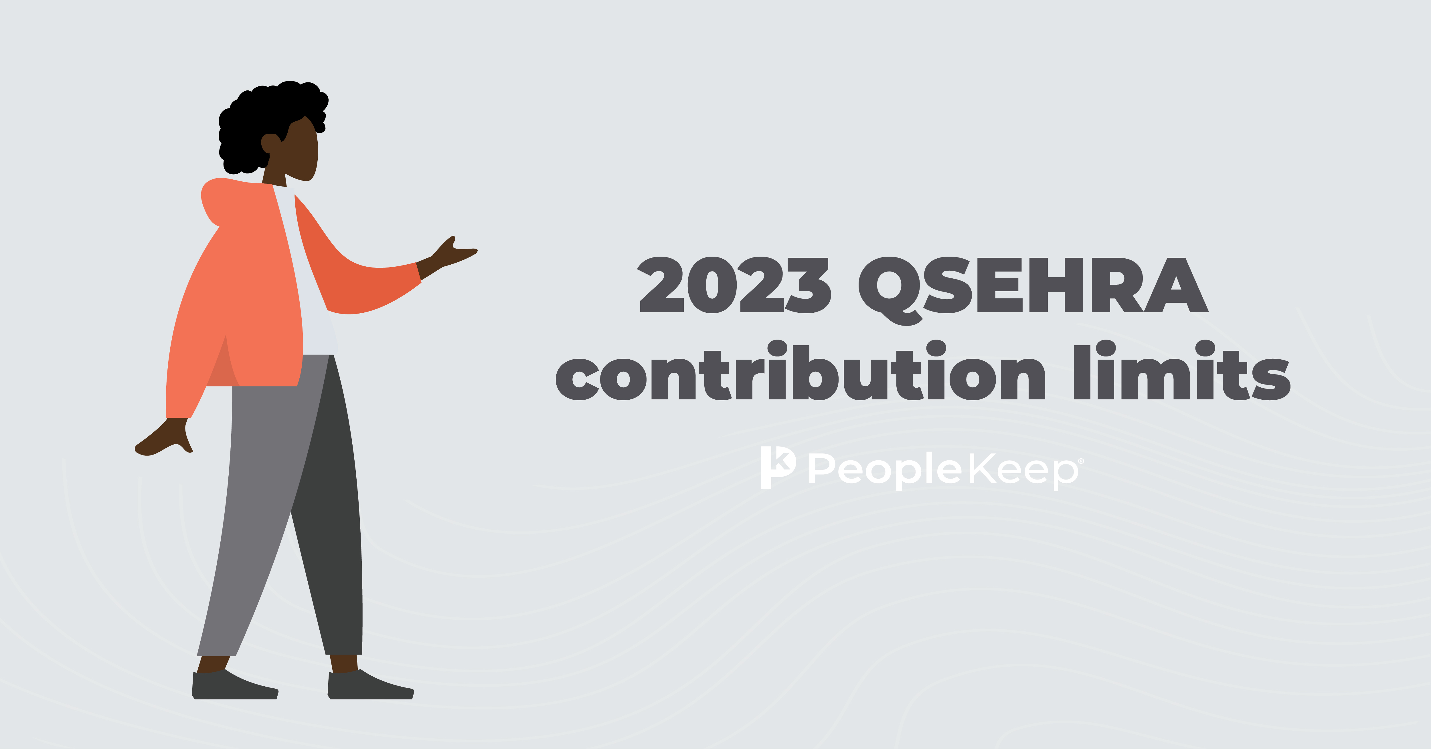 2023 QSEHRA Contribution Limits PeopleKeep
